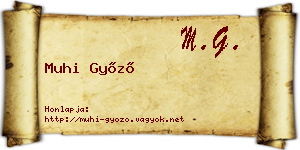 Muhi Győző névjegykártya